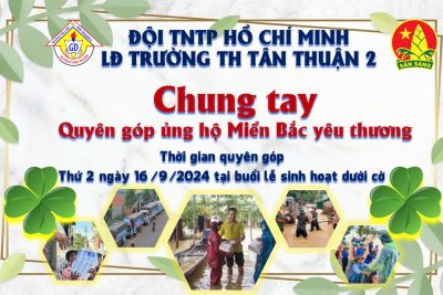 THÔNG BÁO CHUNG TAY ỦNG HỘ ĐỒNG BÀO MIỀN BẮC YÊU THƯƠNG